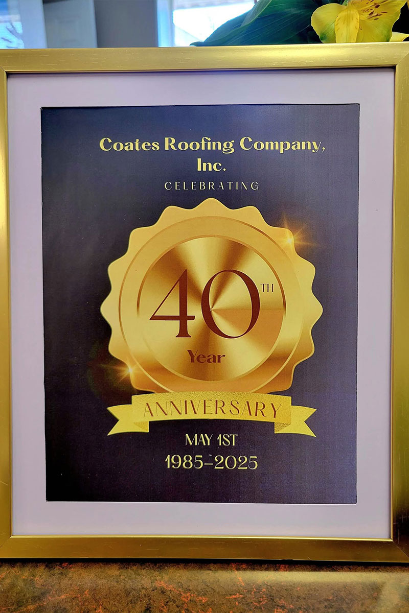 Coates-Roofing-Company-40-Years-Framed-Certificate Coates-Roofing-Company-40-Years-Framed-Certificate